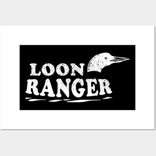 Loon Ranger Posters and Art